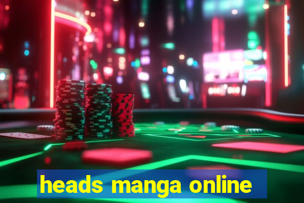 heads manga online